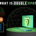 Double VPN