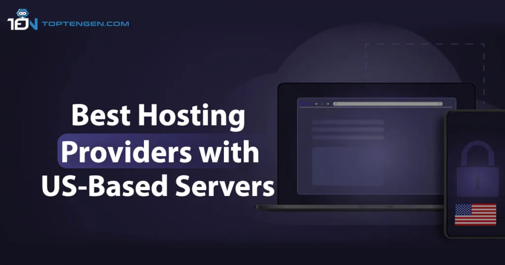 Best Hosting providers with US-based servers