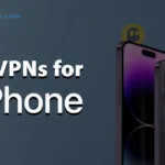 Best VPN for Iphone