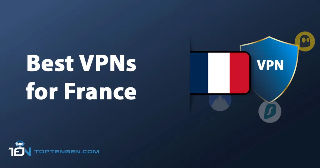 Best VPNS for France