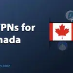 Best VPNs for Canada