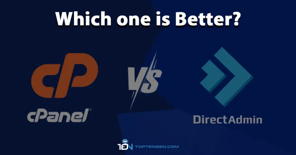 DirectAdmin vs cPanel Which one is better