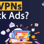 Do VPNs block ads