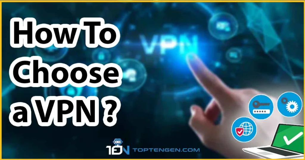 How to choose VPN