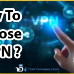 How to choose VPN