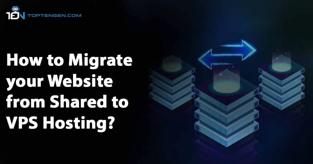 How to migrate your website from Shared to VPS hosting