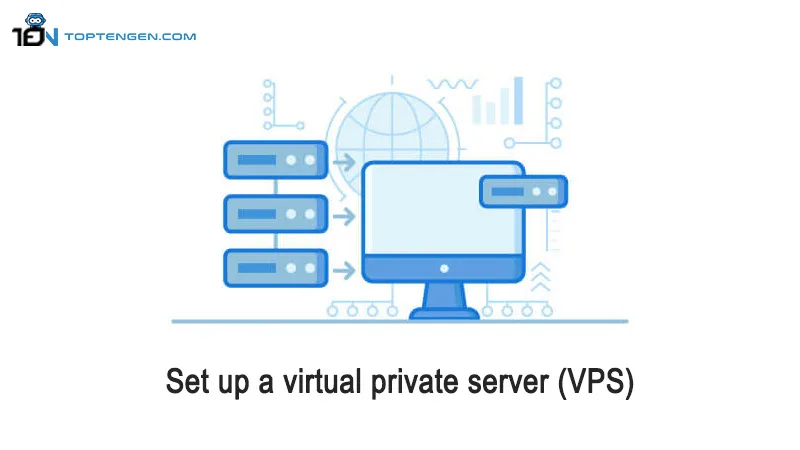 Set up a virtual private server