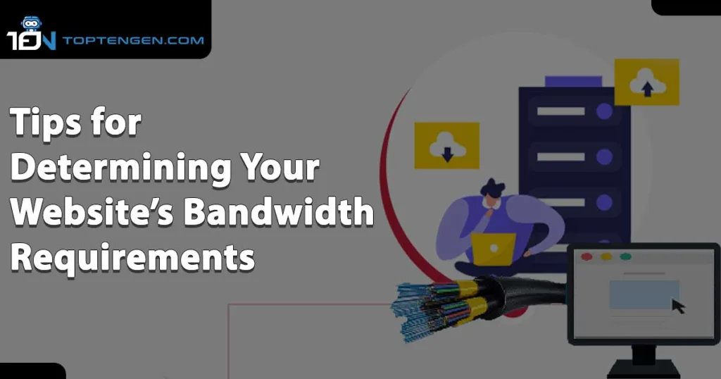 Website Bandwidth Requirements
