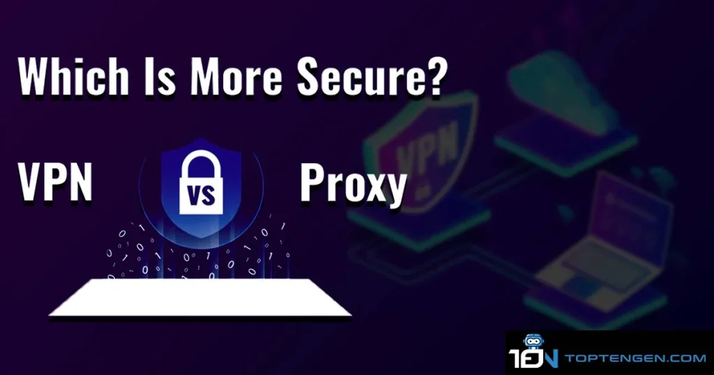 VPN vs Proxy