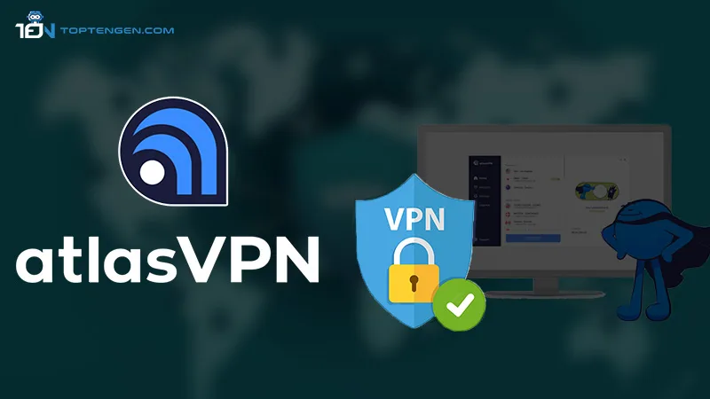 Atlas VPN- best VPNs for UK
