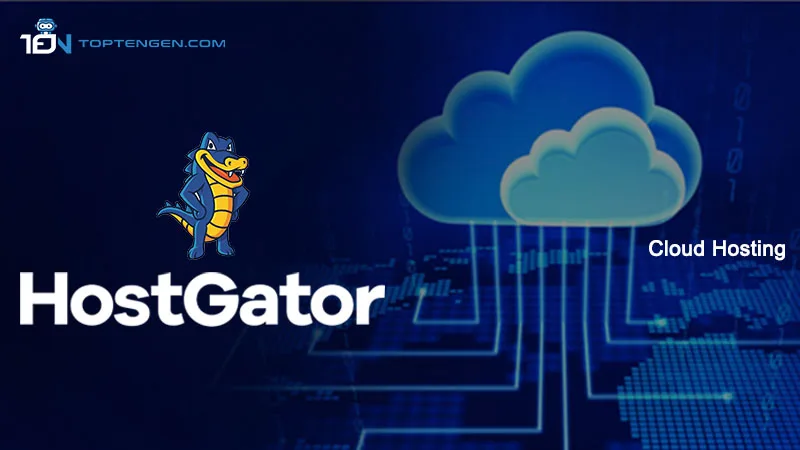 HostGator - Top 10 Best Cloud Hosting Providers