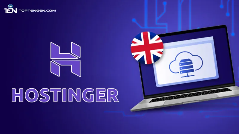 Hostinger - Best Web Hosting Services in the UK