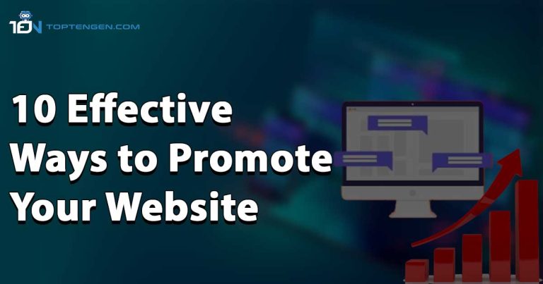 10 Effective Ways to Promote Your Website