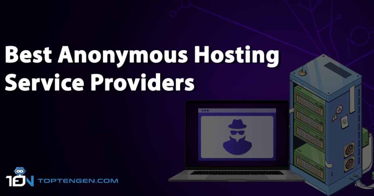 5 Best Anonymous Hosting Service Providers