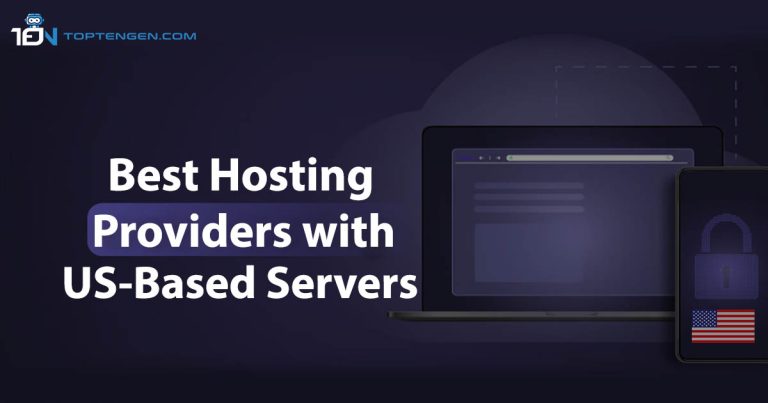 Best Hosting Providers with US Servers – Ranked #1 by Experts