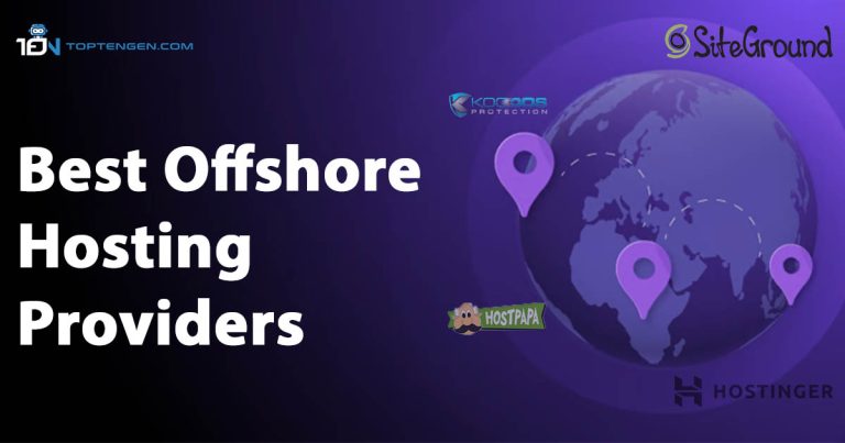 Top 10 Best Offshore Hosting Providers