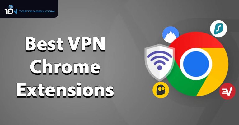 5 Best VPN Chrome Extensions