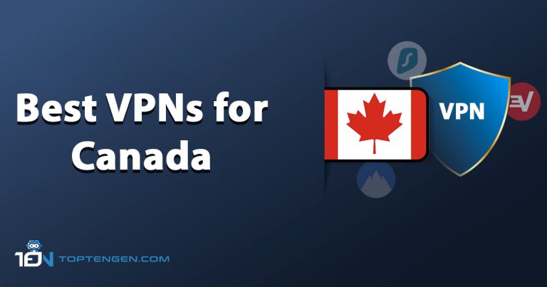 Best VPNs for Canada – Top 5 Picks