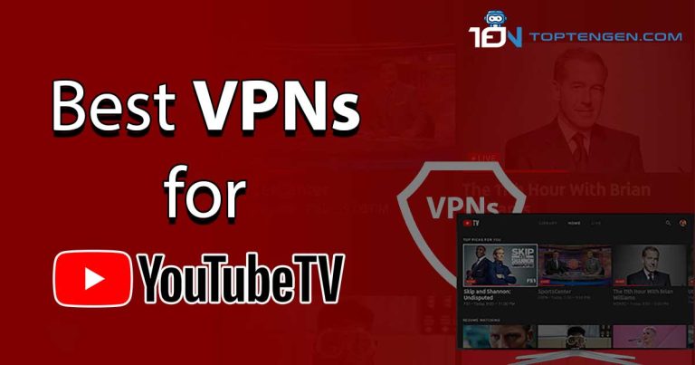 Best VPNs for YouTube TV