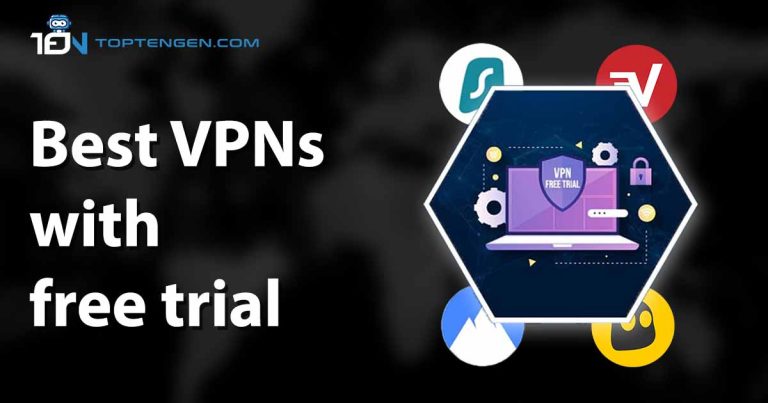 5 Best VPNs with Free Trial