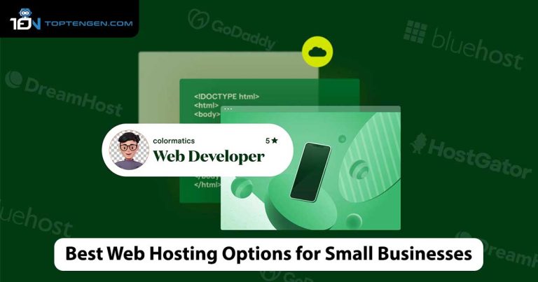 Top 6 Best Web Hosting for Small Businesses