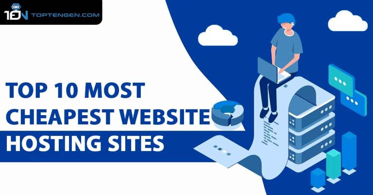 Top 10 Cheapest Website Hosting Sites